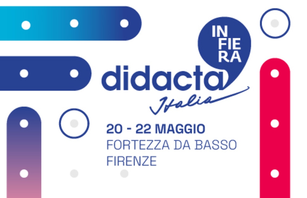 Fiera Didacta Italia 2022 di Firenze: oggi 4 maggio la presentazione a Roma