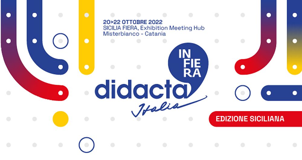 Fiera Didacta a Misterbianco 2022, al via le iscrizioni: 20/22 ottobre