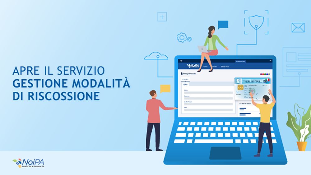 Gestione Modalità di Riscossione su Noipa: come cambiare i dati